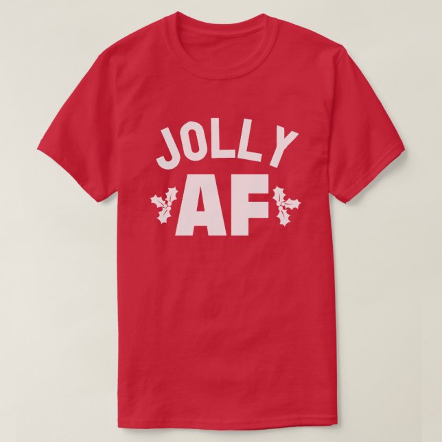 JOLLY AF T-Shirt (Design vorne)