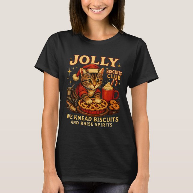 Jolly Biscuits Club We Knead Cat Xmas  T-Shirt (Vorderseite)