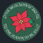 Jolly Christmas Red Poinsettia Holiday Stickers<br><div class="desc">Eine leuchtend rote Poinsettia schmückt diesen festlichen Aufkleber. Verwenden Sie diese Aufkleber für Weihnachten,  Feiertage,  auf Handwerk,  Umschläge,  etc...  Das Design ist von der ursprünglichen Kunst.</div>