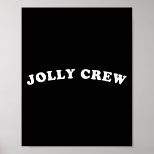 Jolly Crew Funny Christmas Shirt Rentiers Sleigh Poster