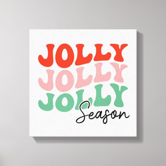 Jolly Jolly Jolly Season Retro Holiday Typografie Leinwanddruck (Vorderseite)