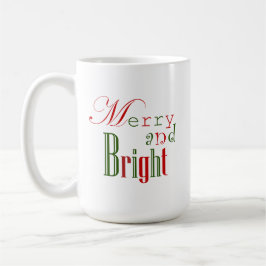 Jolly Merry and Bright Holiday Coffee Tasse