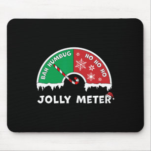Jolly Meter Bah Humbug zu Ho Ho Ho Anti Weihnachte Mousepad