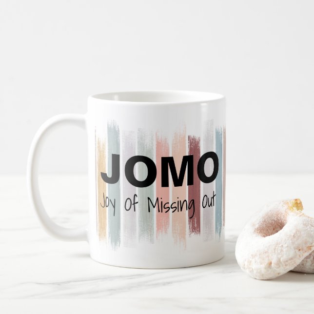 JOMO Freude an den vermissten heraus Kaffeetasse (Mit Donut)