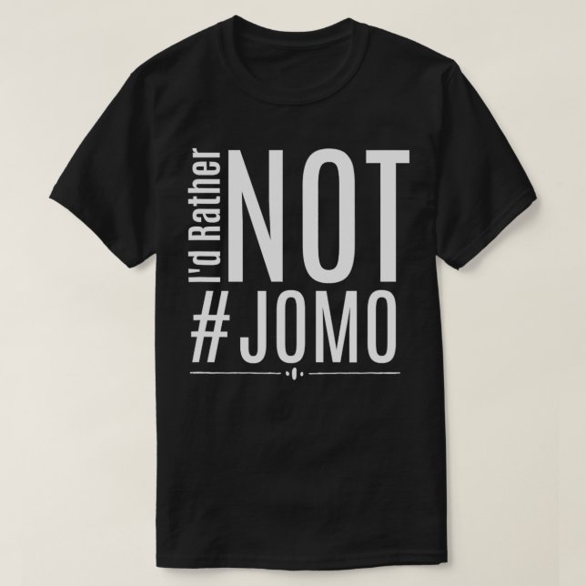 JOMO Id statt JOMO-Geschenk T-Shirt (Design vorne)