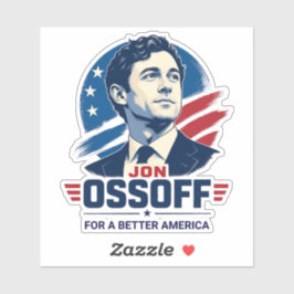 Jon Ossoff | Für ein besseres Amerika | Politik Aufkleber