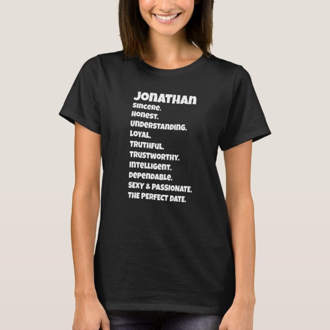 Jonathanperfekte Date-Eigenschaften  Sarkastischer T-Shirt (Vorderseite)