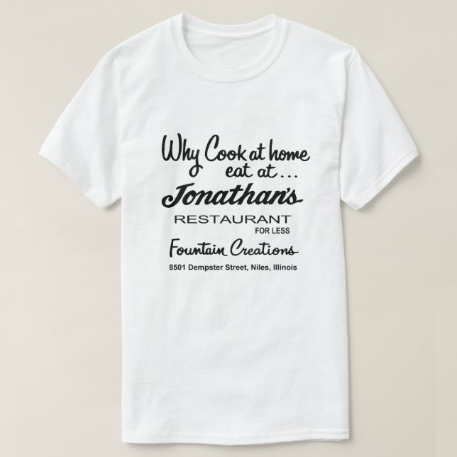 Jonathan's Restaurant, Niles, IL T-Shirt (Design vorne)