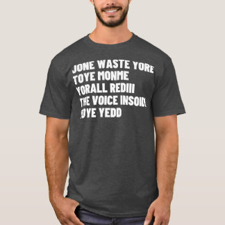 Jone verschwendet ihr toye monme yorall Redii die T-Shirt