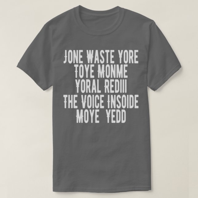 Jone waste ore toye mone T-Shirt (Design vorne)