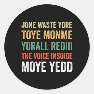 Jone Waste Yore Toye Monme Yorall Rediii Runder Aufkleber