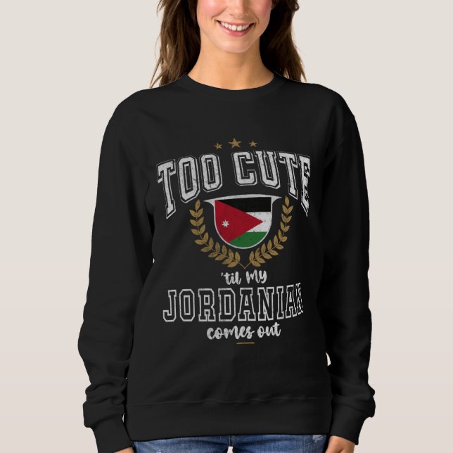 Jordan Flag Men & Women Cute Til Jordanians Sweatshirt (Vorderseite)