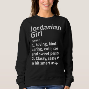 Jordanian Girl Jordan Funny Country Zuhause Roots Sweatshirt