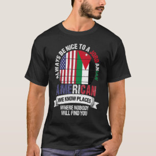 Jordanier Amerikaner Wir kennen Orte, wo Land Jo T-Shirt