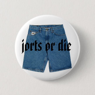 Jorts oder die Knopf Button