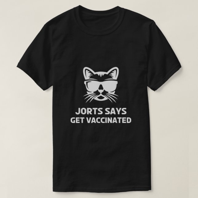 Jorts the Cat Get geimpfte Jeans and Jorts T-Shirt (Design vorne)