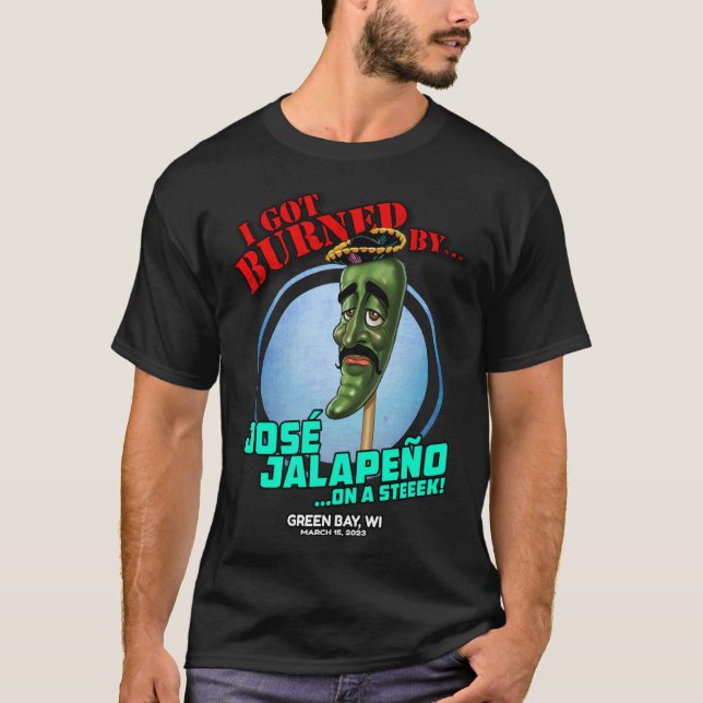 Jose Jalapeno On A Stick Green Bay WI 2023 T-Shirt (Vorderseite)