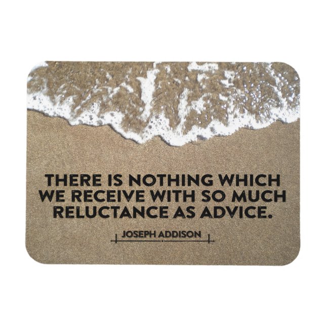 Joseph Addison Inspiration Zitat "Ratschläge" Flex Magnet (Horizontal)