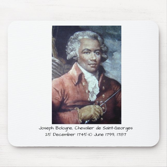 Joseph Bologne, Chevalier de Saint-Georges Mousepad (Vorne)