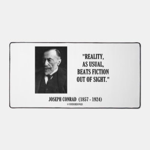 Joseph Conrad Reality Schlägt Wie Gewöhnlich Die F Schreibtischunterlage