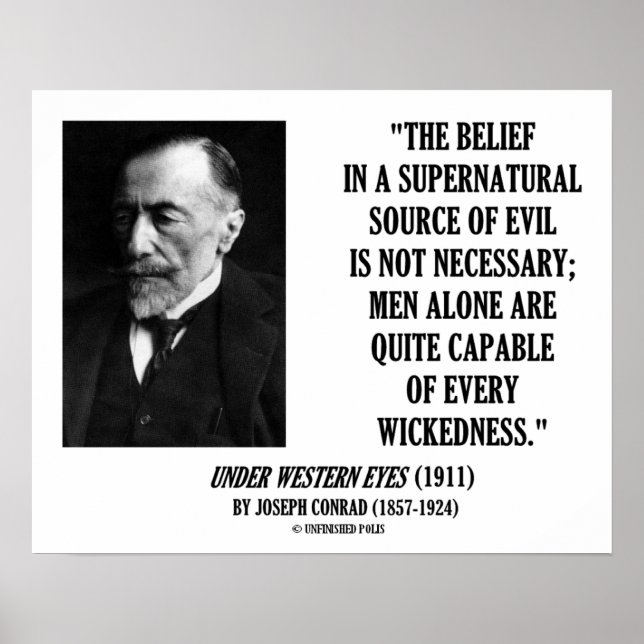 Joseph Conrad Source Evil Man Capable Wickedness Poster (Vorne)