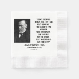 Joseph Conrad Work Chance Your Own Reality Quote Serviette