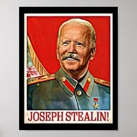 Joseph Stealin Anti Joe Biden Meme Parody Politica