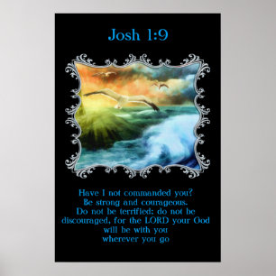 Josh 1:9 Mit Möwen, die über das offene Meer flieg Poster