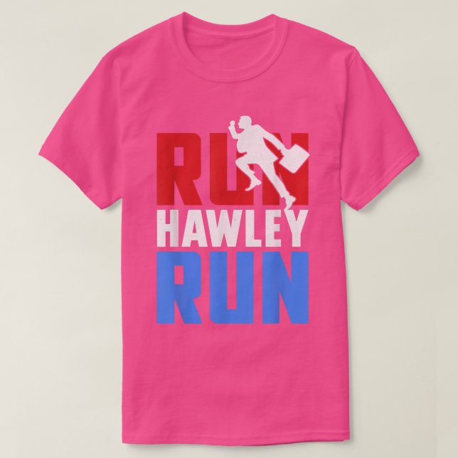 Josh Hawley Run Free Running Funny Outfit T-Shirt (Design vorne)