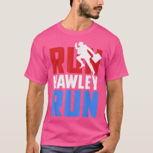 Josh Hawley Run Free Running Funny Outfit T-Shirt