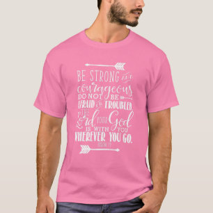 Joshua 1:9 Christliche Bibelverse Rosa T-Shirt