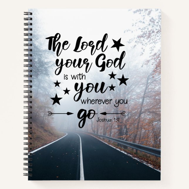 Joshua 1:9 Der Herr ist bei dir, wohin du auch geh Notizbuch (Vorderseite)