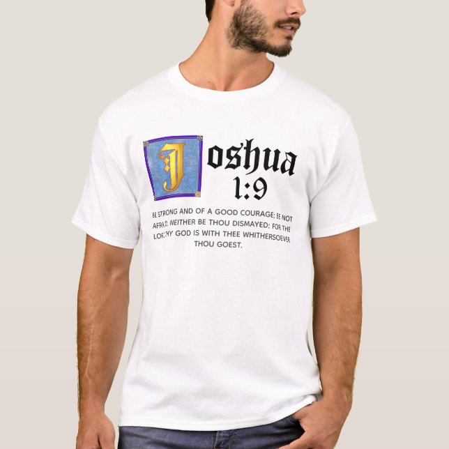 Joshua 1 9 Illuminiertes Bibelangebot T-Shirt (Vorderseite)