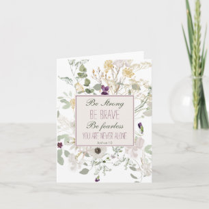 Joshua 1:9 Sei eine starke Wildblume