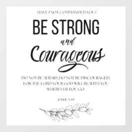 Joshua 1:9 Sei stark und mutig Christlich Fensteraufkleber
