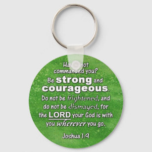 Joshua 1:9 Sei stark und mutige Bibelverse Schlüsselanhänger