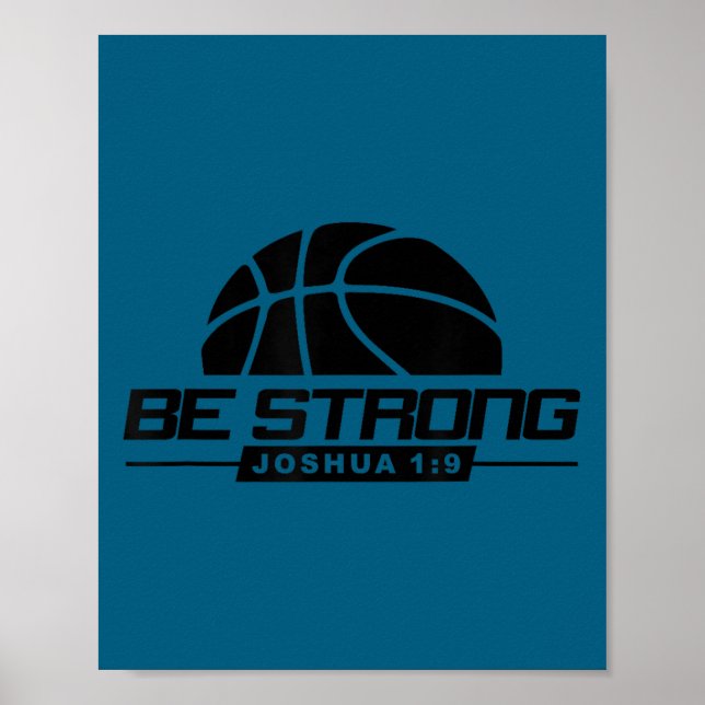 Joshua 1_9-strong &amp; Courageous Basketball Them Poster (Vorne)