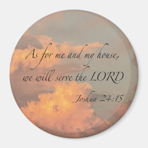 Joshua 24:15 Und ich und... Magnet