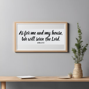 Joshua 24:15 Was mich angeht... Serbe dem Herrn Sc Poster