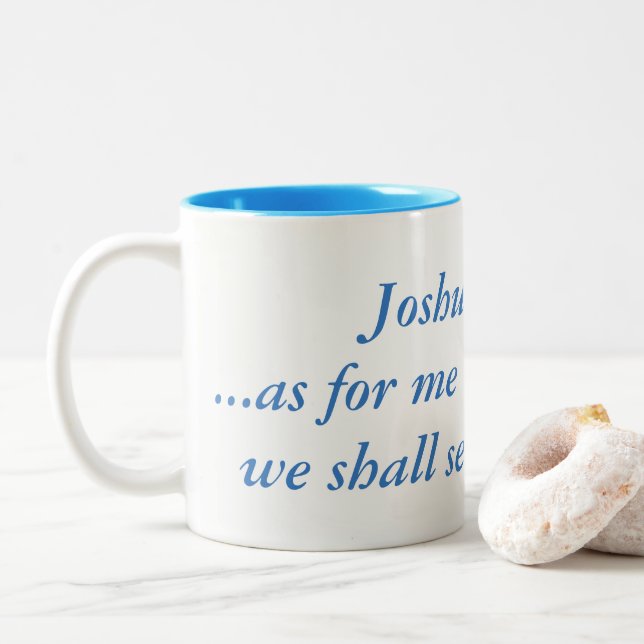 Joshua-24:15… was mich und mein Haus anbetrifft, Zweifarbige Tasse (Mit Donut)