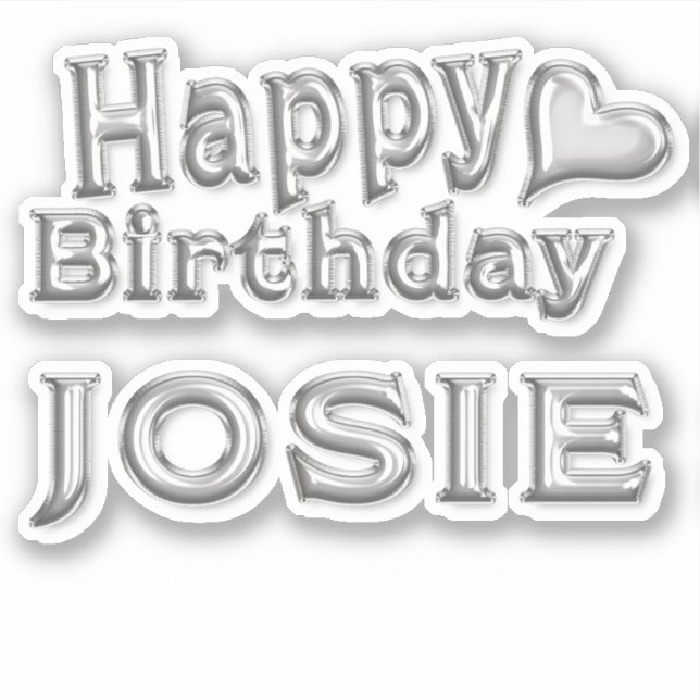 Josie Happy Birthday silver Aufkleber Sticker (Vorderseite)