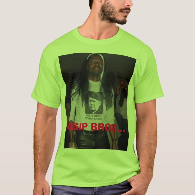 Josip Broz Dobar Skroz T-Shirt (Vorderseite)