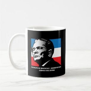 Josip Broz Tito Bratstvo I Jedinstvo Brutherhood A Kaffeetasse