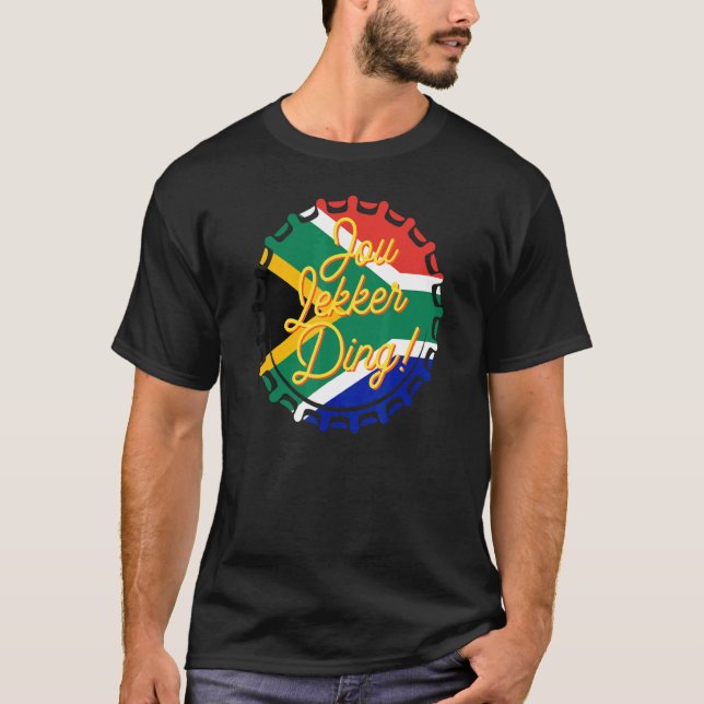 Jou Lekker Ding Bottle Cap Afrikaans Südafrikaner T-Shirt (Vorderseite)