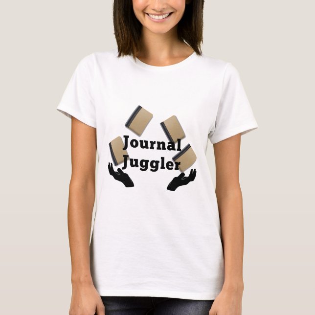 Journal Juggler T-Shirt (Vorderseite)