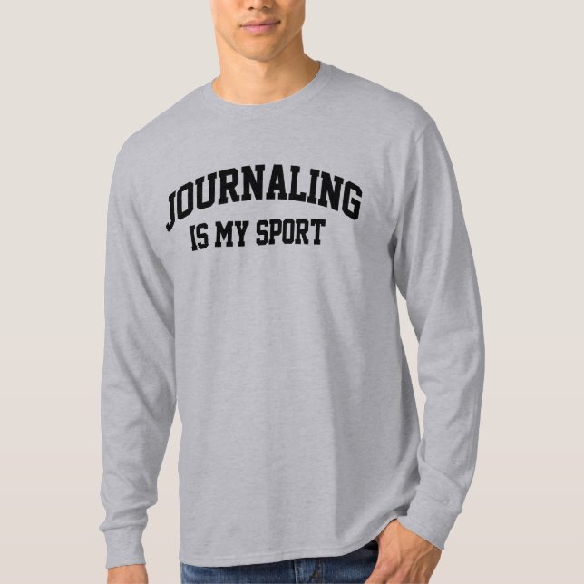 Journalismus ist mein Sport T-Shirt (Vorderseite)