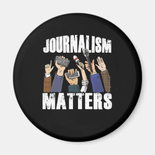 Journalismus ist wichtig Schriftsteller Geschenk Magnet