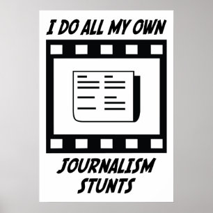 Journalismus-Stunts Poster
