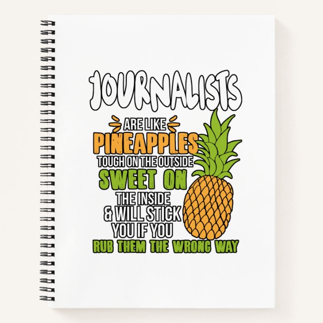 Journalisten sind wie Ananas. Notizbuch (Vorderseite)