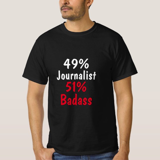 Journalistin Badass T-Shirt (Vorderseite)